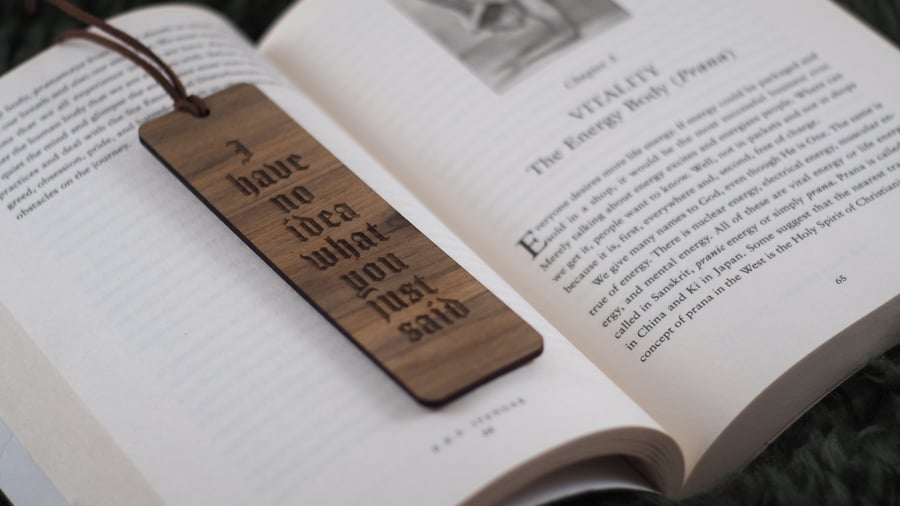 Handcrafted Wooden Bookmark - No Idea Bookmark - Personalised Gift for Book Love