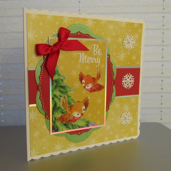 Two Robins - Be Merry - 20cm square card