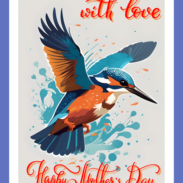 Happy Mother's Day With Love Kingfisher Card A5