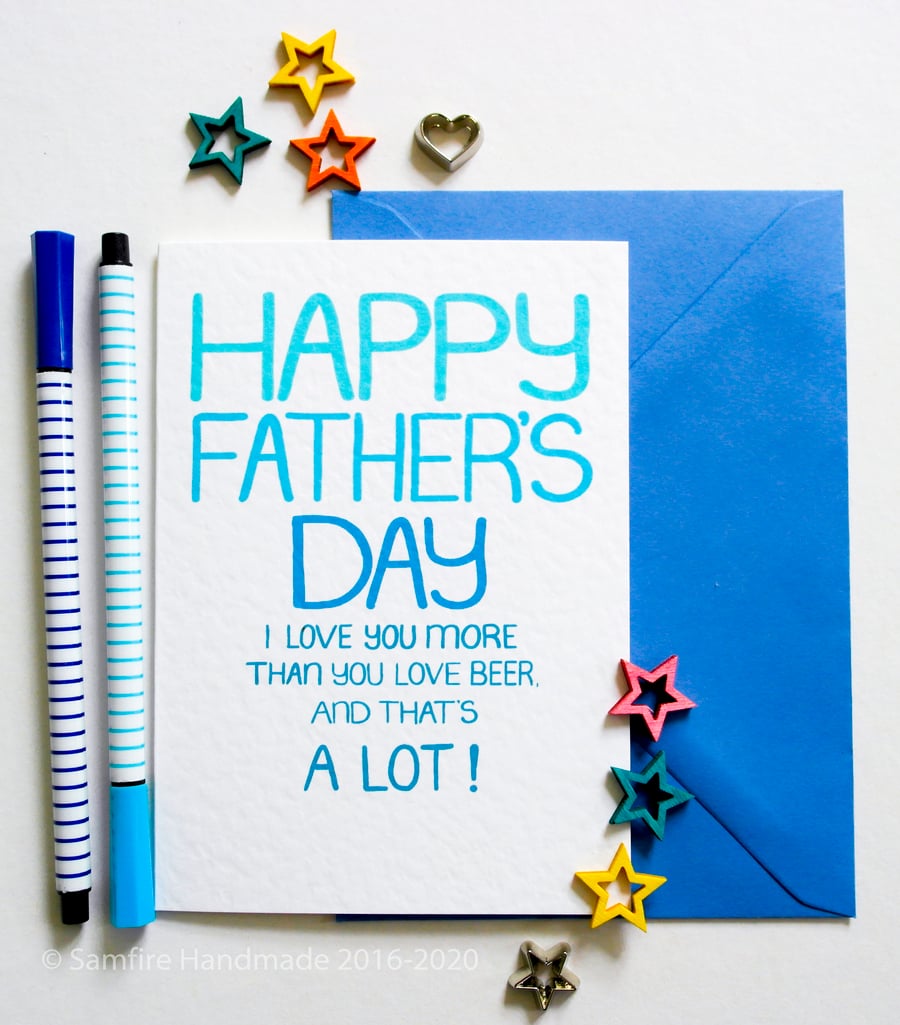 Happy Father's Day I Love You More than You Love BEER card for Fathers Day