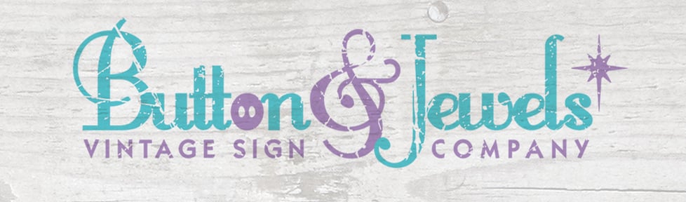 Button & Jewels Vintage Sign Company