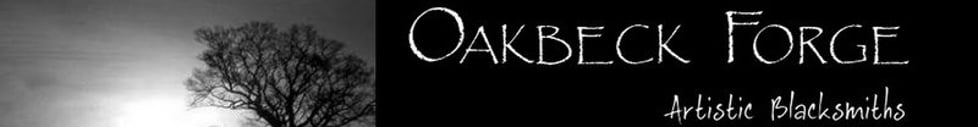 Oakbeck Forge - Artistic Blacksmiths