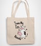 Leave My T.ts Aloone Tote Bag Reusable Cotton bag - funny gift - cow farmer them - Image 2
