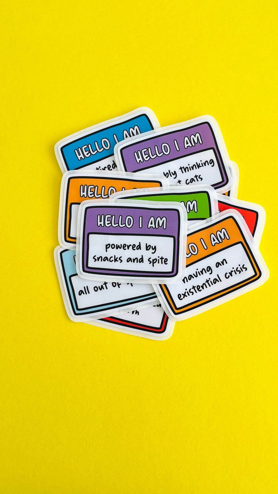 Hello I am sticker, personalise to fit your personality or feelings