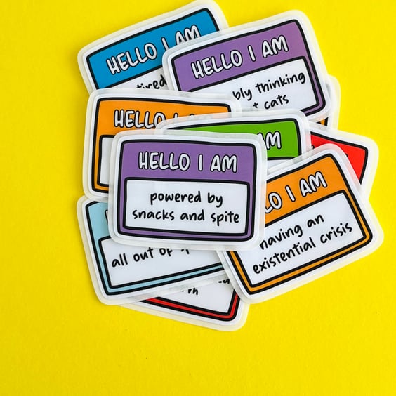 Hello I am sticker, personalise to fit your personality or feelings