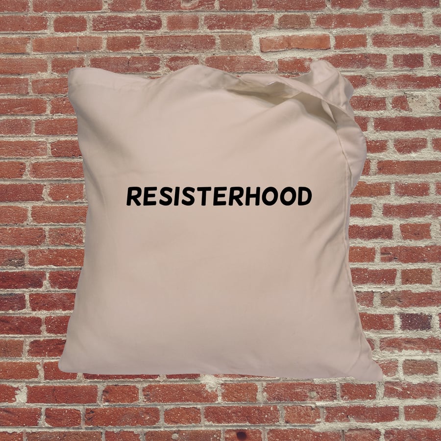 Feminist tote bag. Resisterhood. Female empowerment. Perfect gift for feminists