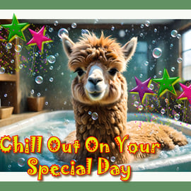 Alpaca Llama Chill Out On Your Special Day Card A5