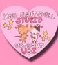 You Can't Spell Stupid Without U & I - Funny Cat Meme Sticker - Image 2