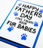Fathers Day Card From Fur Babies, Dogs, Cats, Rabbits For Furbabies' Daddy  - Image 8