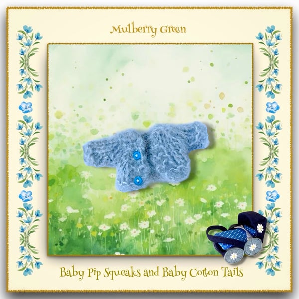 Tiny Pale Blue Mohair Cardigan for the Baby Pip Squeaks and Baby Cotton Tails