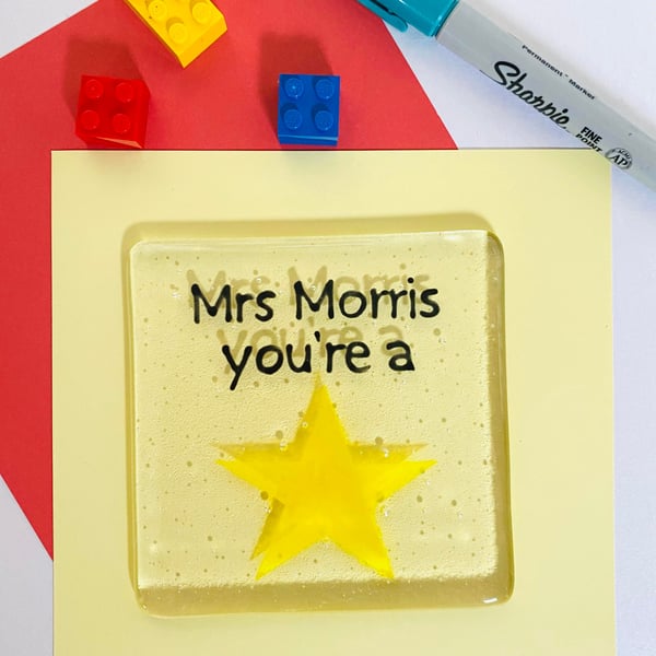 Fused Glass Coaster, Teachers gifts "Mrs Morris You're a STAR"