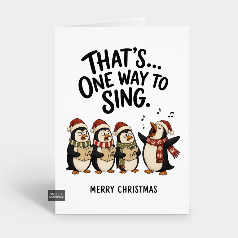 Funny Christmas Card For Him Or Her - Singing Penguins