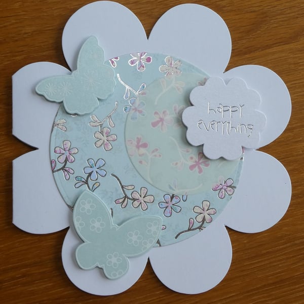 Happy Everything Flower Shaped Card
