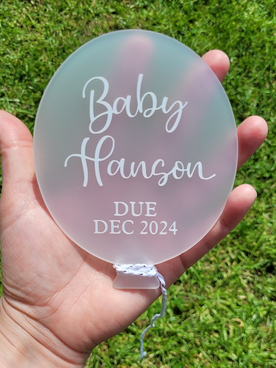 Personalised Baby, Pregnancy, Birth Acrylic Announcement Balloon in Frosted 