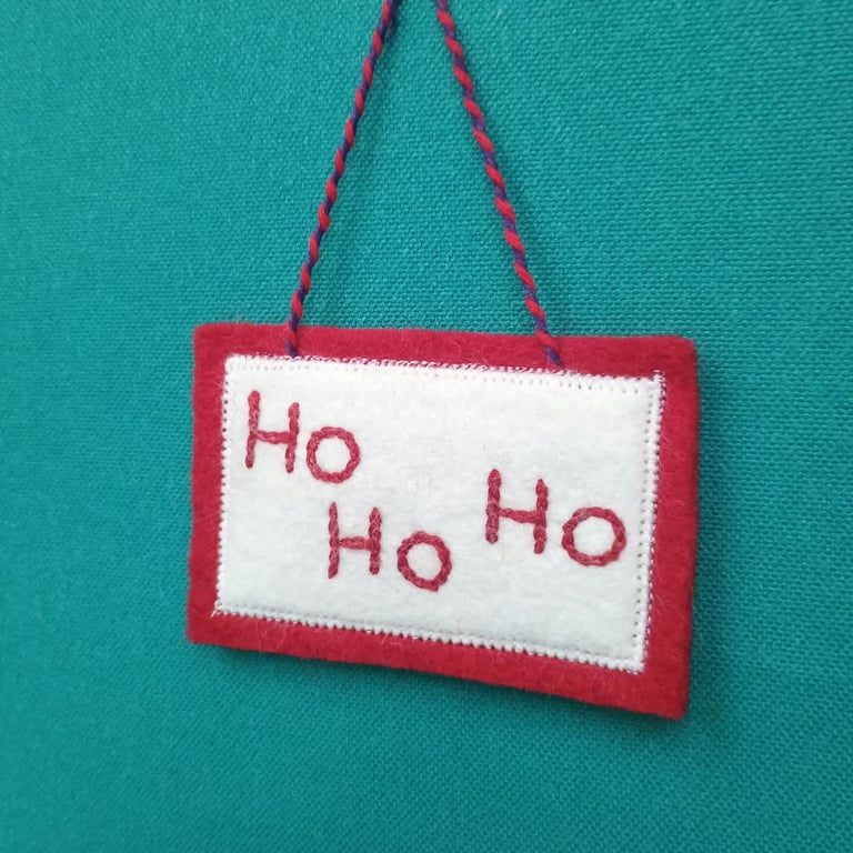 Ho Ho Ho Christmas decoration hand embroidered felt in red and white 