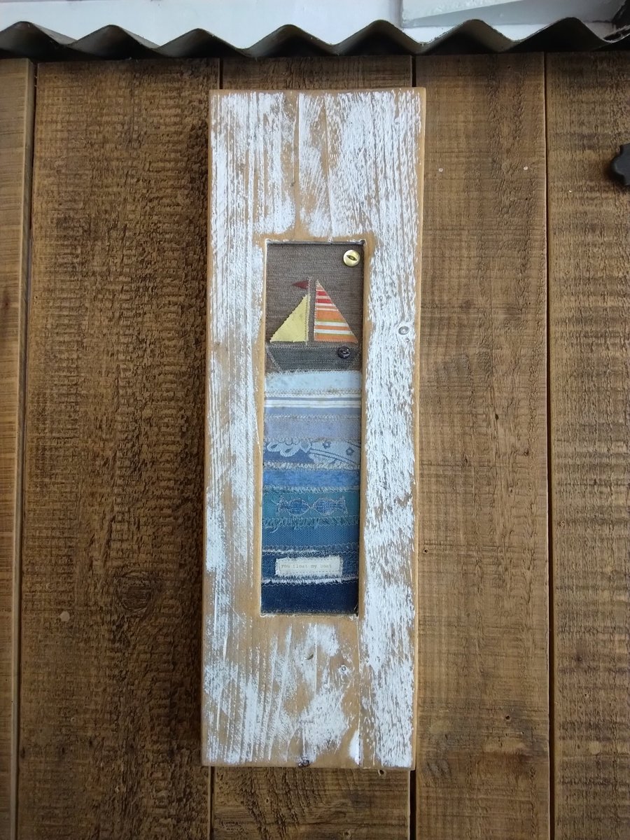 Handmade Coastal Sailboat Textile Art, Distressed Wood Beach House Decor