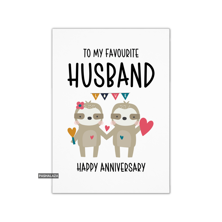 Funny Anniversary Card - Novelty Love Greeting Card - Favourite Husband