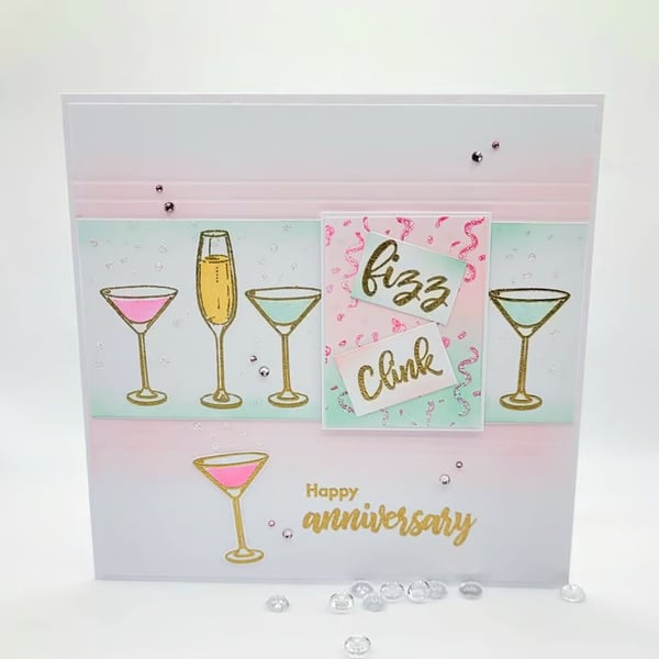 Anniversary Card -  happy anniversary, embossed cards, fizz, clink
