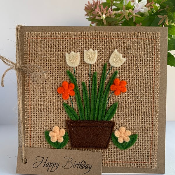 Handmade Birthday Card. A pot of orange and cream flowers from wool felt.