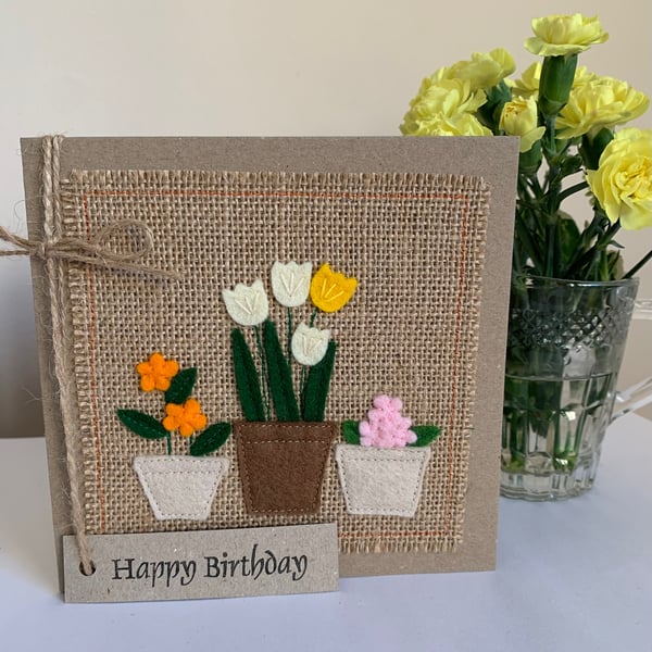 Birthday Card. Three pots of colourful flowers, wool felt, handmade. 