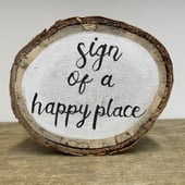 Sign of a Happy Place