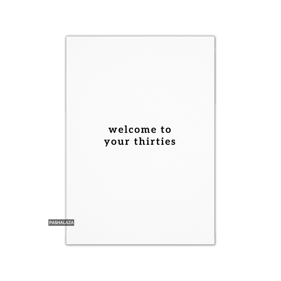Funny 30th Birthday Card - Novelty Age Thirty Card - Welcome