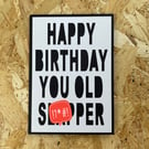 Happy Birthday You Old Slpper Funny Birthday Card