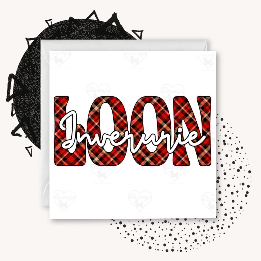 Inverurie Loon -  Tartan Doric Greetings Card