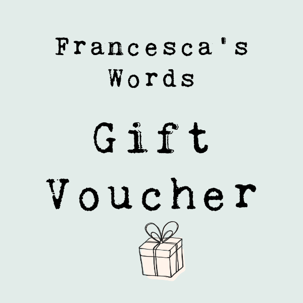 Gift Voucher - Francesca's Words