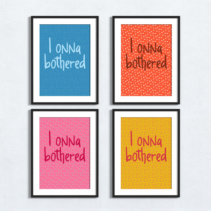 I onna bothered Potteries, Stoke dialect and sayings print