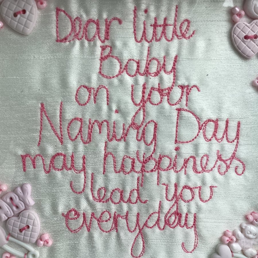 Dear little baby,on your Naming day for a baby girl.Freehand machine embroidered