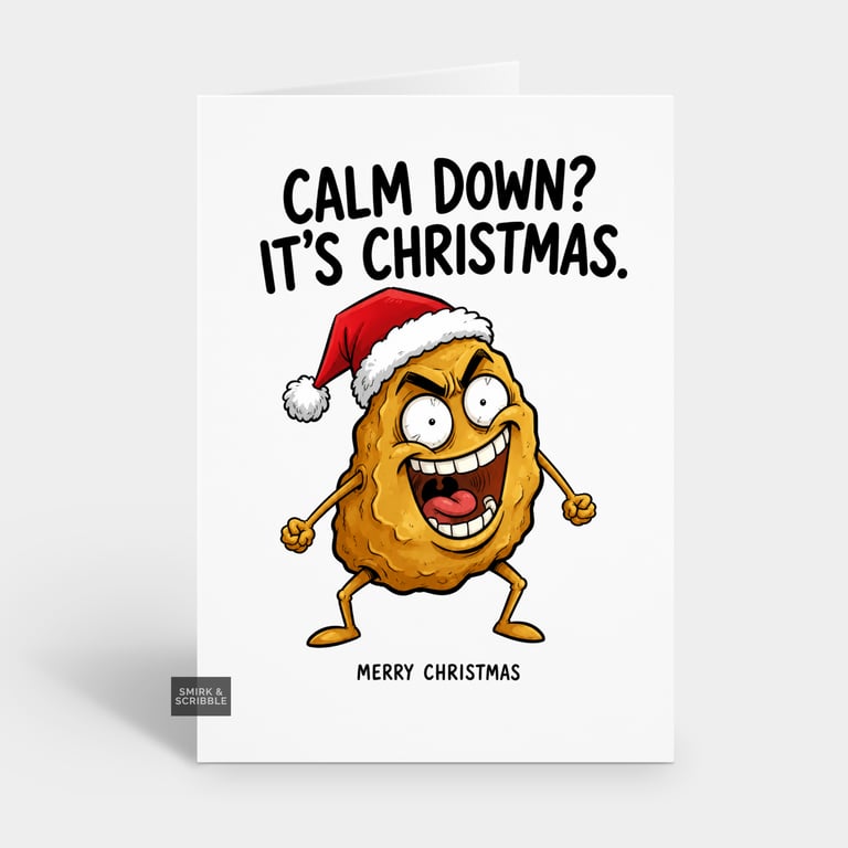 Funny Christmas Card - Calm Down Potato