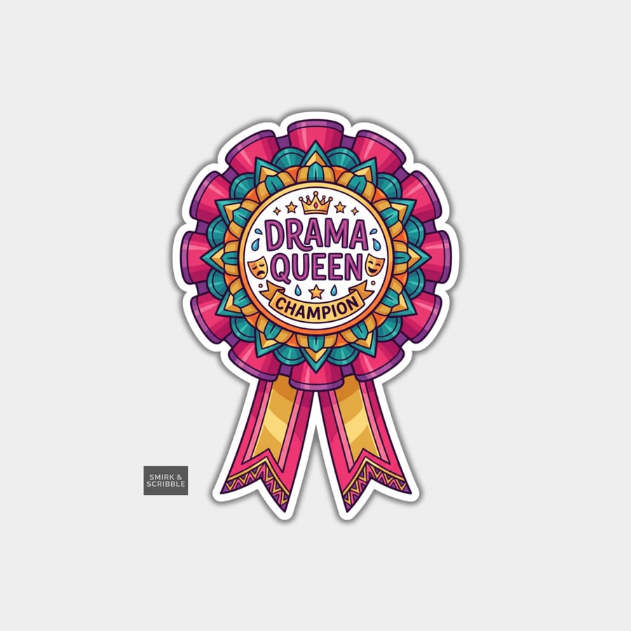 Funny Vinyl Die Cut Sticker For Adults - Drama Queen Rosette
