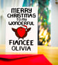 Christmas Card for Fiancee Merry Christmas to my Wonderful Fiancée Personalised  - Image 2