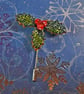 Small Christmas HOLLY & RED BERRIES PIN Xmas Lapel Brooch HANDMADE HAND PAINTED - Image 1