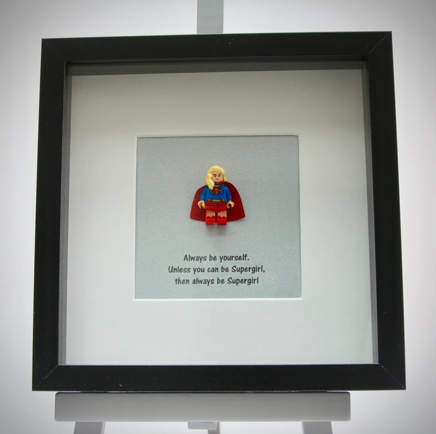Always be yourself Supergirl mini Figure framed picture 