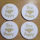 "Bee Happy"  Wooden Coasters