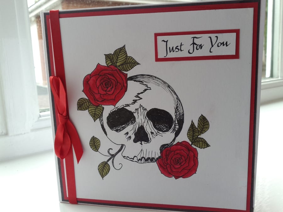 Goth skull and roses just for you card