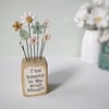 Clay Flower and Button Garden in a Wood Block 'find beauty in the small things'