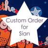 Custom Listing For Sian (Multiple order with combined postage costs)