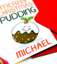 Personalised Christmas Pudding Xmas Card, For Niece, Nephew, Godson, Goddaughter - Image 9