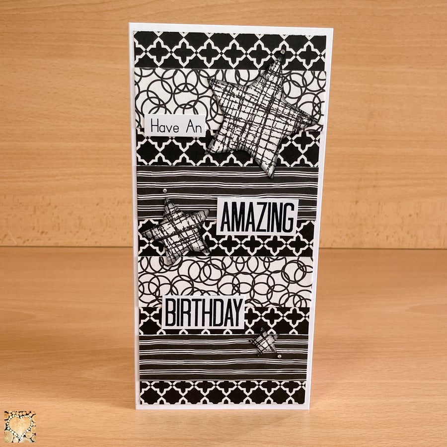 Have An Amazing Birthday Black and White Handmade Card