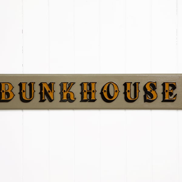WOODEN TYPOGRAPHIC SIGN: BUNKHOUSE - STONE