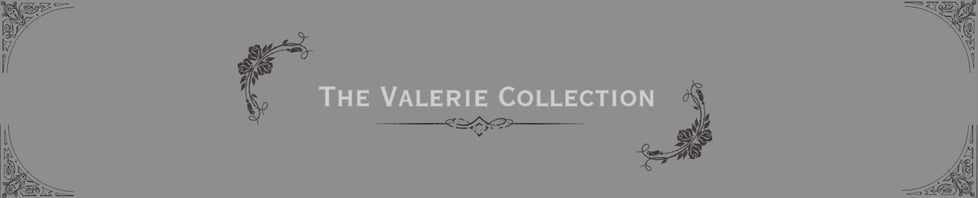 The Valerie Collection