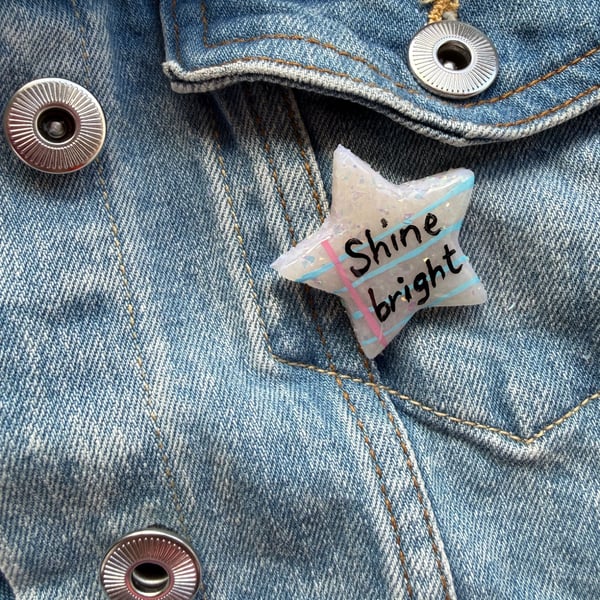 Shine Bright - Polymer Clay Sparkly Pin Badge