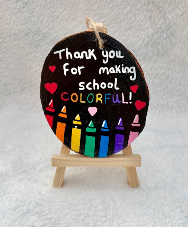 Hand Painted Crayon Teacher Hanging Ornament on Wood Slice