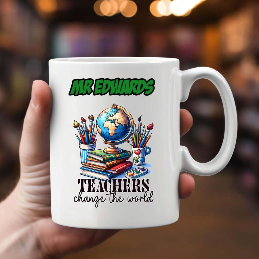 Custom Teacher Gift Mug Personalised Coffee Cup Teachers Change the World 