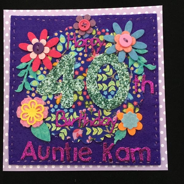 40th birthday card - flowers - Auntie