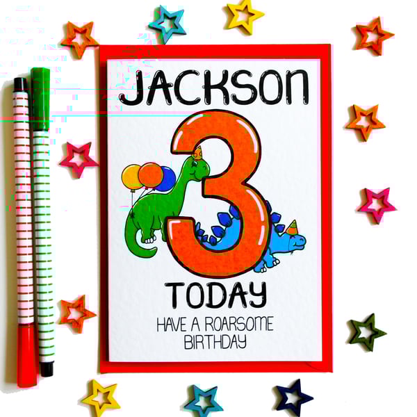 Personalisable Birthday Card - 3 Today Have A Roarsome Birthday, 3 Year Old Card