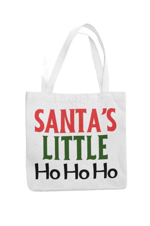 Funny Christmas Tote Bag Santas Little Ho Ho Ho